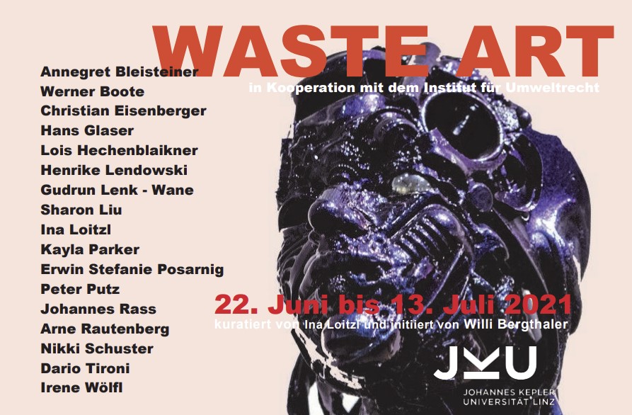 Kunst-Ausstellung Waste @ JKU Linz Art
